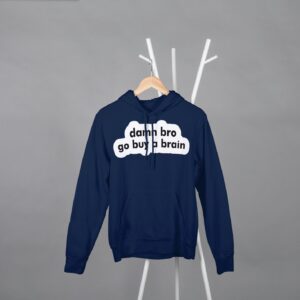 Go Buy a Brain Hoodie – Premium Cotton | The RH Closet